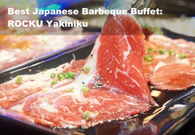 5 Best Buffets in KL for Everyone_ROCKU Yakiniku