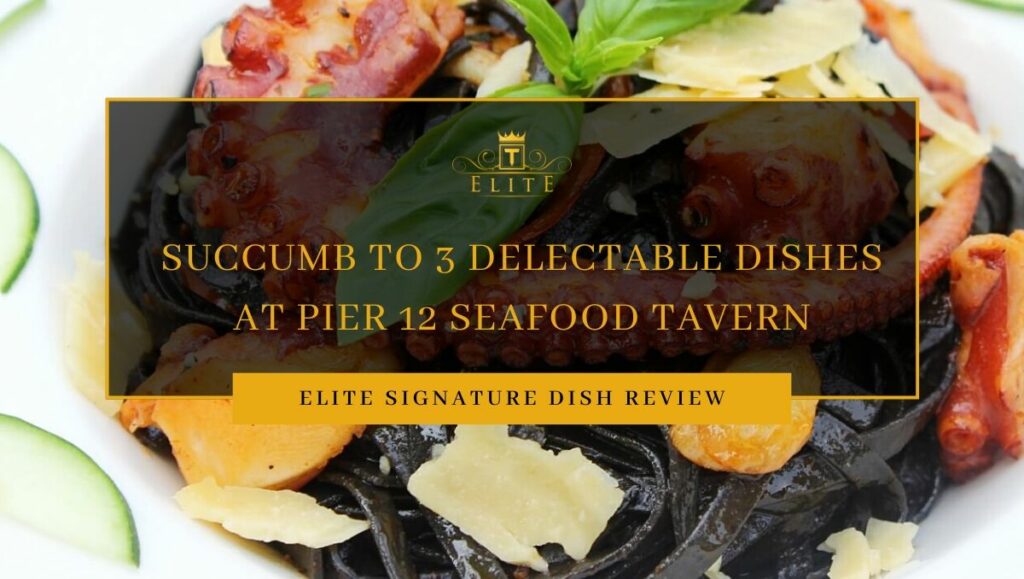 View 3 Delectable Delights at Pier 12 Seafood Tavern