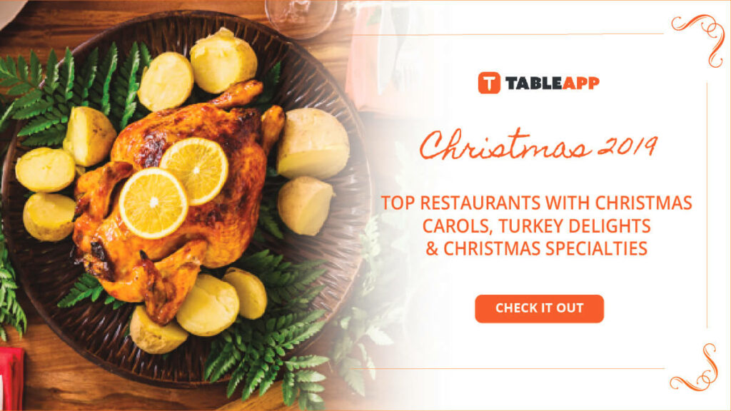 View Top Restaurants with Christmas Carols, Christmas Turkeys, Christmas Delights and More in KL