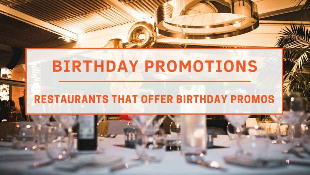 Top Restaurants with Birthday Promotions in KL
